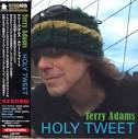 Terry Adams - Love Letter To Andromeda. Terry Adams Holy Tweet - Holy-Tweet-Importfront