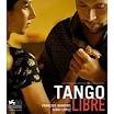 Tango libre - la BO - - Musique de Artistes variés :: Cinezik. - tango-libre