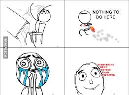 Image result for everything went better than expected