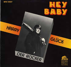 Herberts Oldiesammlung Secondhand LPs Harry Glück - Hey Baby - Der ...