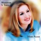 Mary Alessi: Whatever It Takes