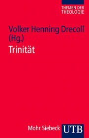 Volker Henning Drecoll (Hrsg.): Trinität. Themen der Theologie 2. (UTB 3432) Tübingen: Mohr 2011, VIII, 279 S. Zusammenfassend: