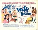 GONNA PUT ME IN THE MOVIES: WILD ON THE BEACH