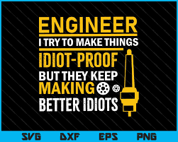 Image result for idiot proof