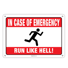 Image result for Значок in case of emergency - run like hell
