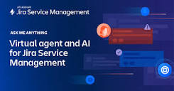 AMA: Virtual agent and AI for Jira Service Management