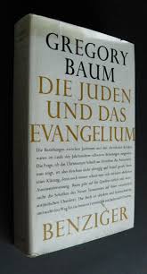 ZVAB.com: gregory baum - die juden und das - 11206794