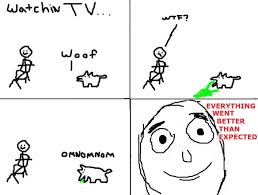 Image result for everything went better than expected