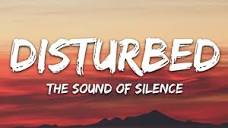 Disturbed - The Sound Of Silence (Lyrics) - YouTube
