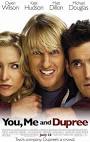 You, Me and Dupree