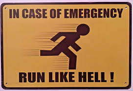 Image result for Значок in case of emergency - run like hell