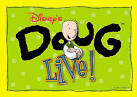 Disney/MGM Studios Live Entertainment - Doug Live!