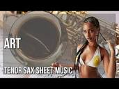 Tenor Sax Sheet Music: How to play Art by Tyla - YouTube