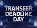 TRANSFER DEADLINE DAY - Latest Rumours and Done Deals | The Crazy Feed