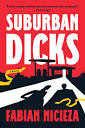 Suburban Dicks by Fabian Nicieza: 9780593191286 ...