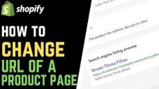 How to Change the URL of a Product Page in Shopify - YouTube