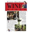 Pre-Owned The Wine Bible, Paperback 1563054345 9781563054341 Karen ...