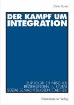 socialnet - Rezensionen - Dieter Karrer: Der Kampf um Integration (