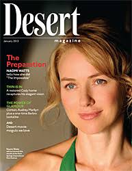 The Desert Magazine, a subsidiary of the widely popular Desert Sun Newspaper, features writer/director/producer Paul Bunch in its January 2013 Edition as ... - news_DesertMagazine