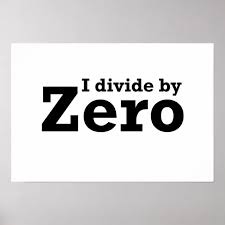 Image result for divide by zero
