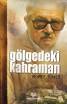 Gölgedeki Kahraman von Mehmet Türker - Kitap - goelgedeki-kahraman-von-mehmet-tuerker-kitap