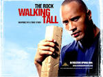 Walking Tall wallpaper - 2004