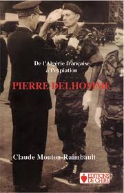 Pierre Delhomme. De l´Algérie française à l´expiation, Nos livres ... - I-Grande-2966-pierre-delhomme--de-l-algerie-francaise-a-l-expiation.net