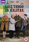 The Masterpost | LAST TANGO IN HALIFAX