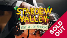Stardew Valley: Festival of Seasons (8:00 PM) - Chicago Philharmonic