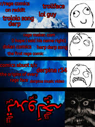 Image result for rage face derp