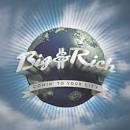 Big &amp; Rich album "Comin' To Your City" [Music World]