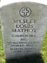 Wesley Louis Mathot (1895 - 1967) - Find A Grave Memorial - 3605887_120120677751