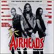 Airheads - Wikipedia, the free encyclopedia
