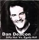 Dan Deacon Silly Hat vs.
