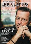 Eric Clapton performed at Osaka Jo Hall in Osaka, Japan on 17 November 2003. - Japan%20Tour%202003%20Osaka%20Flyer001_0