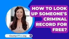How To Look Up Someone's Criminal Record For Free ...