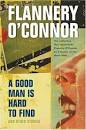 SSM 2012: A Good Man is Hard to Find by Flannery O'Connor | Hazel ...