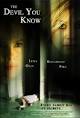 Devil You Know (2012) - IMDb