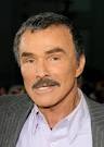 BURT REYNOLDS. He may be in his 70s now, and looking like well worn leather, ... - images?q=tbn:ANd9GcSNAx_ZmIPb0Vn9flFZbsCjVQP1zYSAfxUPdBCFuquI6RmruiMuBel5AdA