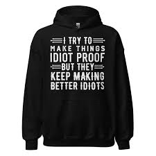 Image result for idiot proof