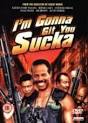 I'm Gonna Git You Sucka - Screened