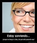 Estoy sonriendo... | Desmotivaciones. - desmotivado.es_Estoy-sonriendo...-porque-no-tengo-ni-idea-de-que-esta-pasando-aqui_130790074980