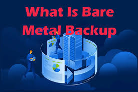Image result for bare metal backup