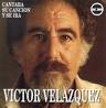 CD - 45006 Victor Velázquez - Cantará su canción y se irá - 1. - Victor-Velazquez