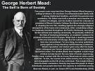 George Herbert Mead — The Sociology Page