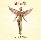 Nirvana: In Utero | So Well Remembered
