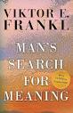 Man's Search for Meaning: Frankl, Viktor E., Winslade, William J ...