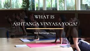 Image result for Astanga Yoga Class