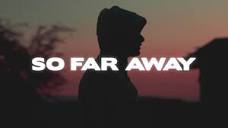 Surfaces - So Far Away (Lyrics) - YouTube