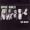 220px-Too_Much_(Spice_Girls_ ...
